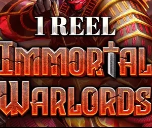 1 Reel - Immortal Warlords