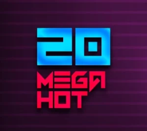 20 Mega Hot