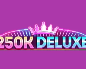 250K Deluxe