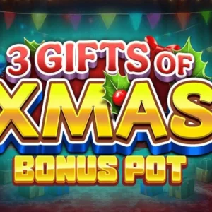 3 Gifts of Xmas Bonus Pot