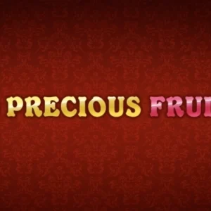 40 Precious Fruits