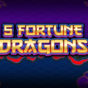 5 Fortune Dragons
