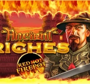 Ancient Riches Casino Red Hot Firepot