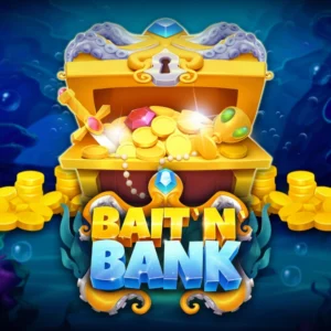 Bait 'n' Bank
