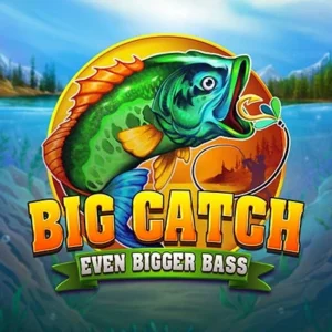 Big Catch Even Bigger Bass