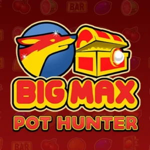 Big Max Pot Hunter