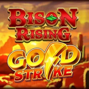 Bison Rising Gold Strike