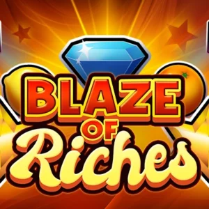 Blaze of Riches