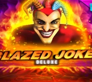 Blazed Joker Deluxe