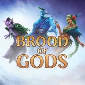 Brood of Gods