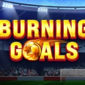 Burning Goals