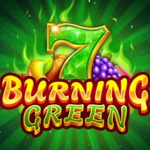 Burning Green