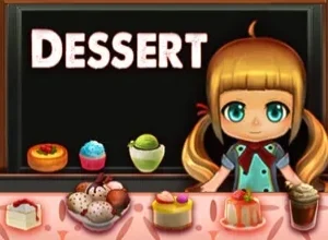 Dessert