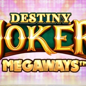 Destiny Joker Megaways