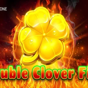 Double Clover Fire