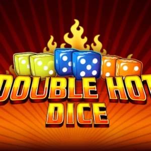 Double Hot Dice