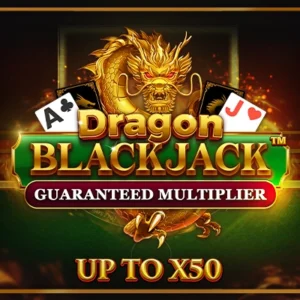 Dragon Blackjack - Guaranteed Multiplier