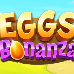 Eggs Bonanza