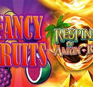 Fancy Fruits Respins of Amun Re