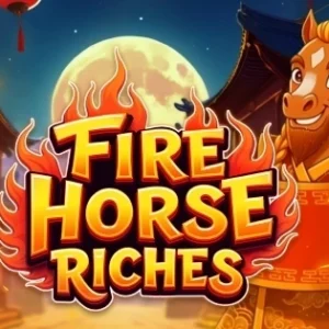 Fire Horse Riches