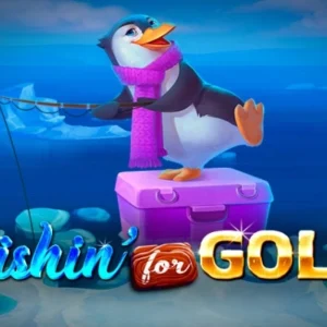 Fishin' for Gold