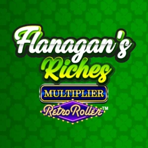 Flanagan's Riches Multiplier Retro Roller