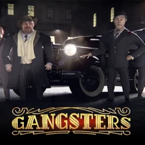 Gangsters
