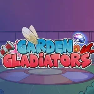 Garden Gladiators