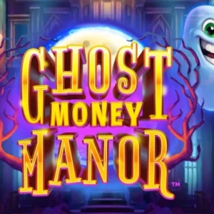Ghost Money Manor