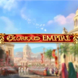 Glorious Empire