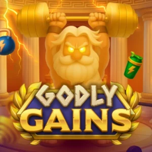 Godly Gains