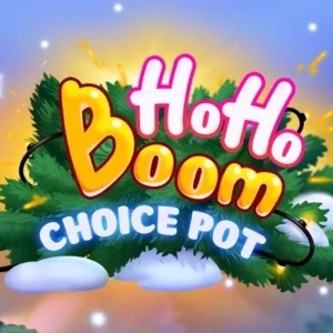 HoHo Boom: Choice Pot
