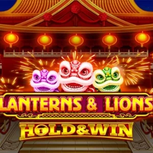 Lanterns & Lions: Hold & Win