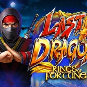Last Dragon - Rings of Fortune