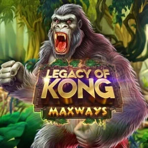 Legacy of Kong Maxways