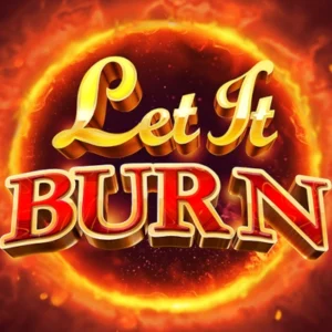 Let It Burn