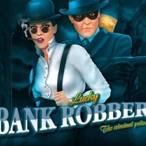 Lucky Bank Robbers
