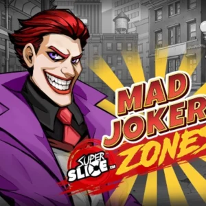 Mad Joker Zones