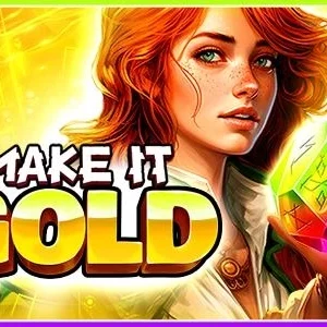 Make It Gold