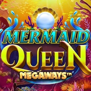 Mermaid Queen Megways
