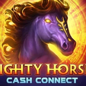 Mighty Horses Cash Connect