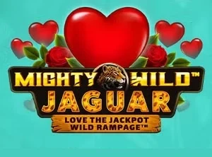 Mighty Wild: Jaguar - Love The Jackpot