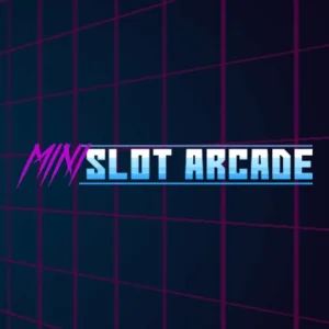 Mini Slot Arcade