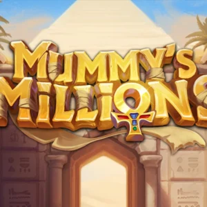 Mummy's Millions