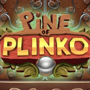 Pine of Plinko