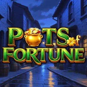 Pots of Fortune