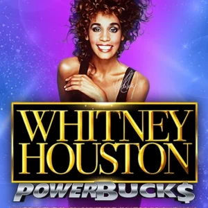 PowerBucks Whitney Houston
