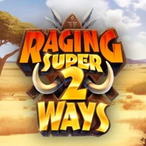 Raging Super2Ways