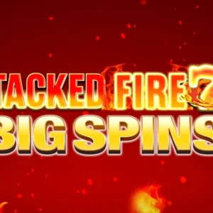 Stacked Fire 7s Big Spins