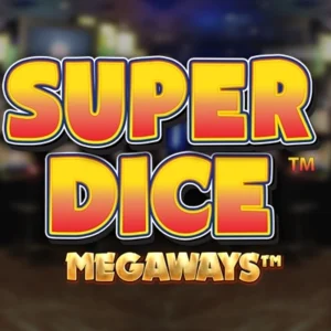 Super Dice Megaways